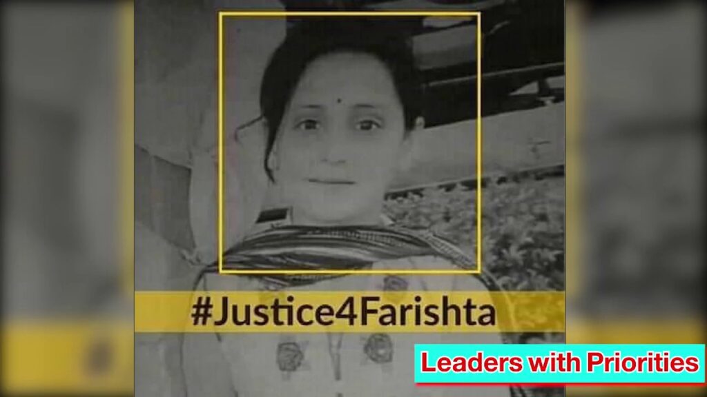 #JusticeForFarishta – Leaders and their priorities